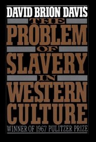 The Problem of Slavery in Western Culture (Oxford Paperbacks)