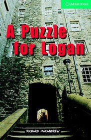 A Puzzle for Logan Level 3 Lower Intermediate Book with Audio CDs (2) Pack (Cambridge English Readers)