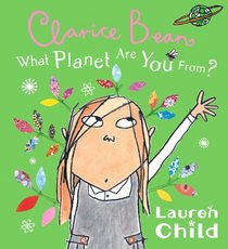 Clarice Bean What Planet Are You From (Turtleback School & Library Binding Edition)
