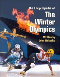 Encyclopedia of the Winter Olympics (Watts Reference)