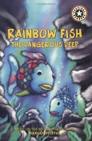 The Dangerous Deep (Rainbow Fish) (Festival Readers)
