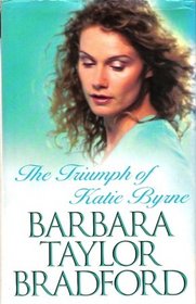 The Triumph of Katie Byrne (Large Print)