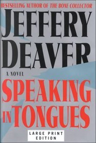 Speaking In Tongues (Large Print)