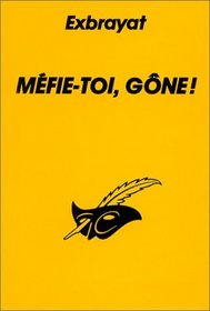 Mefie-toi, gone