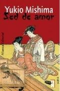 Sed de amor/ Thirst for Love (Spanish Edition)