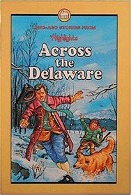 Across the Delaware: And Other Stories of Long Ago