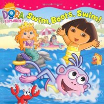 Swim Boots, Swim! (Dora the Explorer)