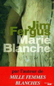 Marie-Blanche (French Edition)