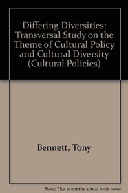 Differing Diversities: Cultural Policy and Cultural Diversity (Cultural Policies)