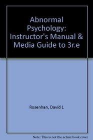 Instructor's Manual for Abnormal Psychology
