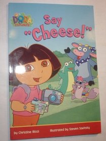 Say Cheese! (Dora the Explorer)