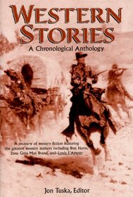Western Stories : A Chronological Anthology