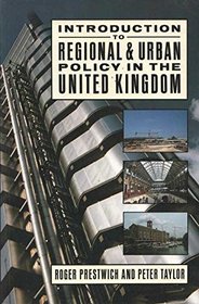 Introduction to Regional and Urban Policy in the United Kingdom (Key issues in economics & business)