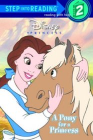 Pony for a Princess (Step Into Reading: A Step 2 Book (Paperback))