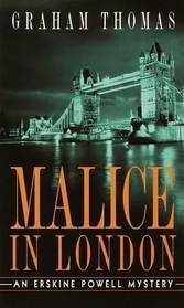 Malice in London (Erskine Powell Mysteries, Bk 4) (Large Print)