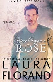 Once Upon a Rose (La Vie en Roses) (Volume 1)