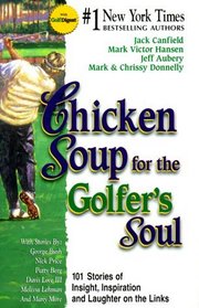 Chicken Soup for the Golfer's So (Chicken Soup for the Soul)