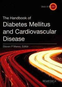 The Handbook of Diabetes Mellitus and Cardiovascular Disease (State of the Art)