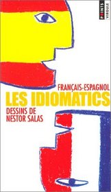 Les Idiomatics : Français-espagnol