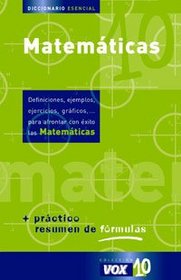 Diccionario Esencial de Matematicas (COLECCION VOX 10) (Vox 10)