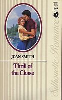 Thrill of the Chase (Silhouette Romance, No 669)