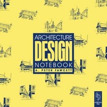 Architecture Design Notebook