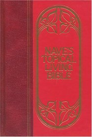 Nave's Topical Living Bible