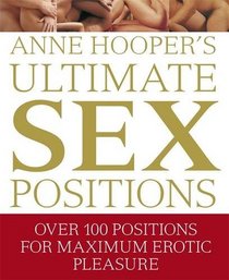 Anne Hooper's Ultimate Sex Positions