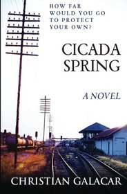 Cicada Spring: A Novel