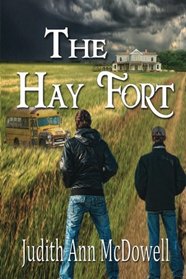 The Hay Fort