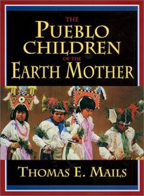 The Pueblo Children of the Earth Mother