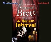 A Decent Interval (Charles Paris, Bk 18) (Audio MP3 CD) (Unabridged)