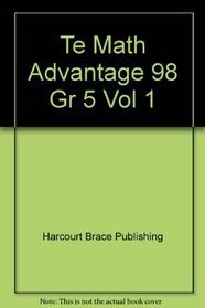 Te Math Advantage 98 Gr 5 Vol 1