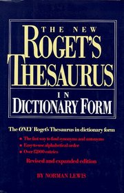 The New Roget's Thesaurus of the English Language in Dictionary Form