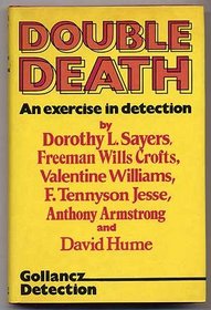 Double Death: An Exercise in Detection