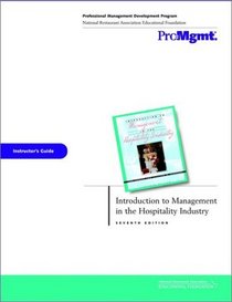 Introduction to Management in the Hospitality Industry Instructor Guide