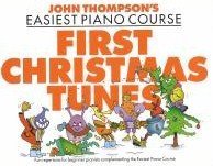 John Thompson's Easiest Piano Course: First Christmas Tunes