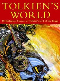 Tolkien's World: Mythological Sources of the 