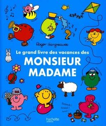 Le Grand Livre des Vacances des Monsieur Madame (French Edition)