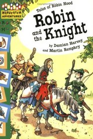 Robin and the Knight (Hopscotch Adventures)