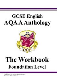 GCSE English AQA A Anthology: Workbook - Foundation Level Pt. 1 & 2 (Gcse Anthology Workbook)