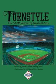 Turnstyle: The SABR Journal of Baseball Arts