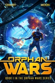 Orphan Wars (Orphan Wars, Bk 1)