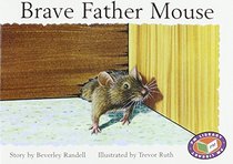 PM - Storybooks Yellow Level Set 1 Brave Father Mouse (X6) (Progress with Meaning)