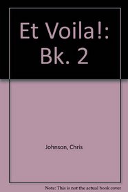 Et Voila!: Bk. 2