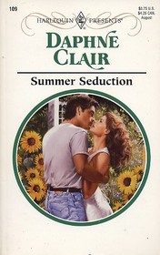 Summer Seduction (Harlequin Presents Subscription, No 109)
