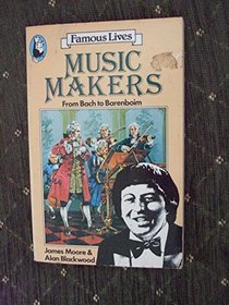 Famous Lives: Music Makers (Beaver Books)
