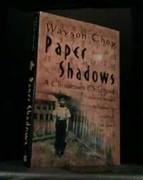Paper Shadows: A Memoir of a Past Lost and Found