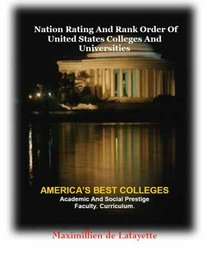Nation Rating and Rank Order of United States Colleges and Universities