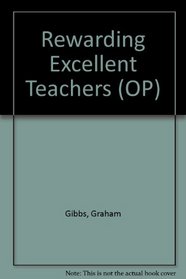 Rewarding Excellent Teachers (OP)